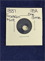 1837 USA 10 Cent Franklin Mint Replica Coin