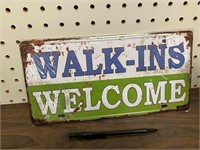 METAL LIC PLATE SIGN - WALK INS WELCOME