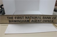 METAL 1ST NATIONAL BANK BIRMINGHAM SIGN  27"