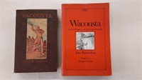 Wacousta, First Edition 1923, with 1990 Reprint