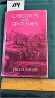 Gargoyles and Gentlemen, Orlo Miller, Hardcover