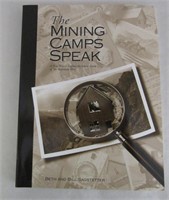 "THE MINING CAMPS SPEAK"  Book
