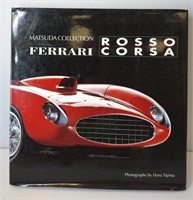 Rosso Corsa: Matsuda Collection Ferrari Hardback