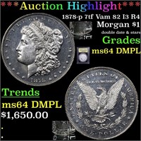 *Highlight* 1878-p 7tf Vam 82 I3 R4 Morgan $1 Grad