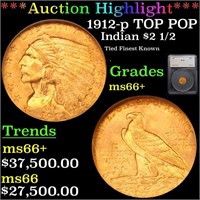 *Highlight* 1912-p TOP POP Indian $2 1/2 Graded ms