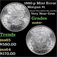 1880-p Mint Error Morgan $1 Grades Choice+ Unc