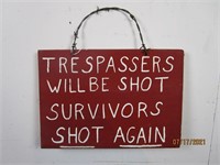 Wooden No Trespassing Sign w/ Barb Wire