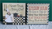 "Skinny Chef" & "Kitchen Rules" Signs