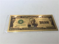 100,000 dollar 24k gold bill