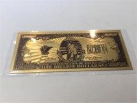 1,000,000,000 dollar 24k gold bill
