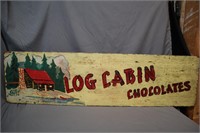 Log Cabin Chocolates double sided sign w/error