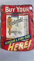 Chesterfield Cigarette Metal Sign