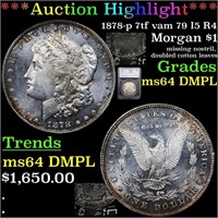 *Highlight* 1878-p 7tf vam 79 I5 R4 Morgan $1 Grad