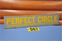 Perfect Circle metal sign, 25 1/2" x 5 1/4"