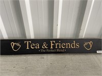 2' Wooden Sign Tea & Friends The Perfect Blend