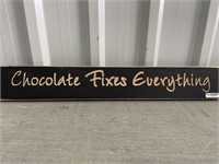 2' Wooden Sign Chocolate Fixes Everything