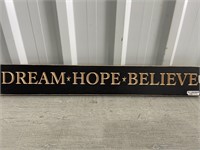 2' Wooden Sign Dream Hope Believe