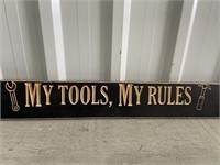 2' Wooden Sign My Tools My Rules