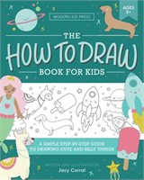 The How to Draw Book for Kids: A Simple