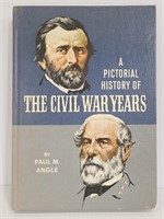 1967 Pictorial History of the Civil War Years book