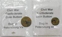 2 Civil War Confederate Coin Buttons - Dug at