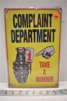 Decorative tin sign (12" x 8") - Complaint