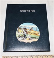 TIME LIFE " FLYING THE MAIL " BOOK- INVERSE BOUND