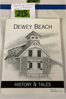 History Of Dewey Beach Signed By Co-authors