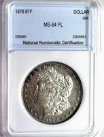 1878 8TF Morgan Silver $ Guide $950 NNC MS-64 PL