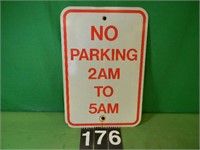 No Parking Sign 2 Am - 5 AM 12" X 18"