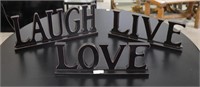 THREE WOODEN LOVE, LIVE, LAUGH SIGNS 16"X6"