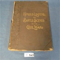 Famous Leaders & Battle Scenes of Civil War