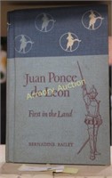 JUAN PONCE DE LEON FIRST IN THE LAND