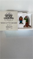 New Department 56 Wood cutter and son