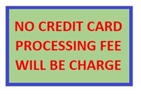 NO CRDET CARD PROCESSING FEE............