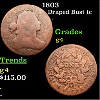 1803 Draped Bust 1c Grades g, good