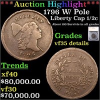 *Highlight* 1796 W/ Pole Liberty Cap 1/2c Graded v
