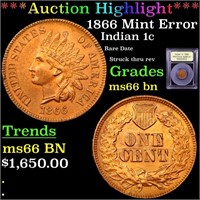 *Highlight* 1866 Mint Error Indian 1c Graded GEM+