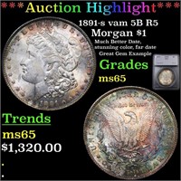 *Highlight* 1891-s vam 5B I2 R5 Morgan $1 Graded m