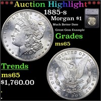 *Highlight* 1885-s Morgan $1 Graded ms65
