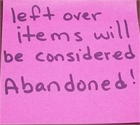 Abandoned items will be forfeited