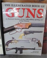 The Illustrated Book of Guns David Miller 13"X10"