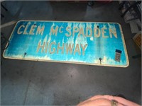Metal Sign Clem McSpadden Hwy 5' x 2' Single
