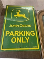 JOHN DEERE PARKING ONLY SIGN
