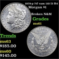 1878-p 7tf vam 110 I3 R4 Morgan Dollar $1 Graded B