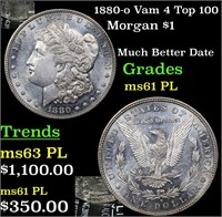 1880-o Vam 4 Top 100 Morgan Dollar $1 Graded Unc+