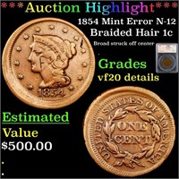 ***Auction Highlight*** 1854 Mint Error N-12 Braid