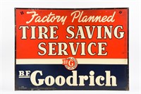 EARLY B.F.GOODRICH TIRE SAVING SERVICE S/S SIGN