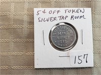 5 Cent off Token Silver Tap Room 14th & Harney