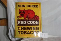 RED COON CHEWING TOBACCO METAL SIGN 18X24